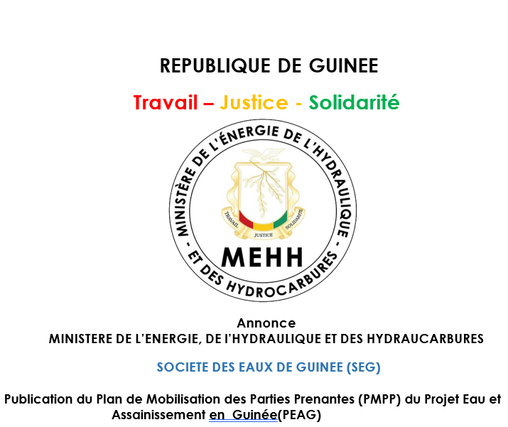 Annonce : Publication de la Procédure de Gestion de la Main d'Œuvre (PGMO) du Projet Eau et Assainissement en Guinée (PEAG)